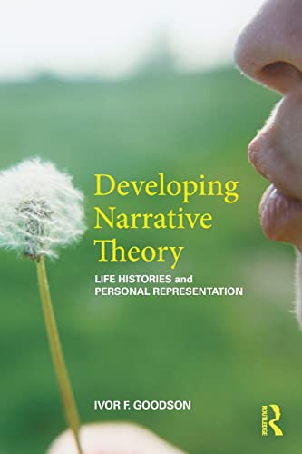 Beispielbild fr Developing Narrative Theory: Life Histories and Personal Representation zum Verkauf von Reuseabook