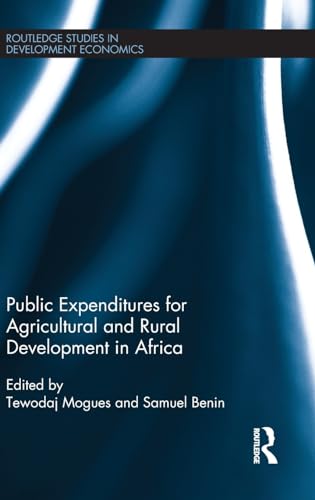 Imagen de archivo de Public Expenditures for Agricultural and Rural Development in Africa (Routledge Studies in Development Economics) a la venta por Chiron Media