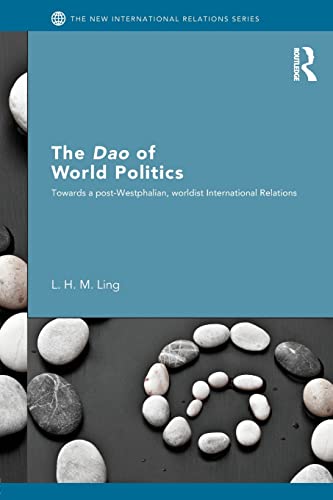 Stock image for The Dao of World Politics (New International Relations) for sale by Chiron Media