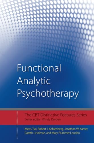 9780415604048: Functional Analytic Psychotherapy: Distinctive Features