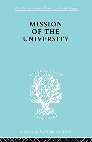 Mission of the University (International Library of Sociology) (9780415605847) by Ortega Y Gasset, Jose