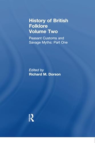9780415605915: History of British Folklore: Volume 2