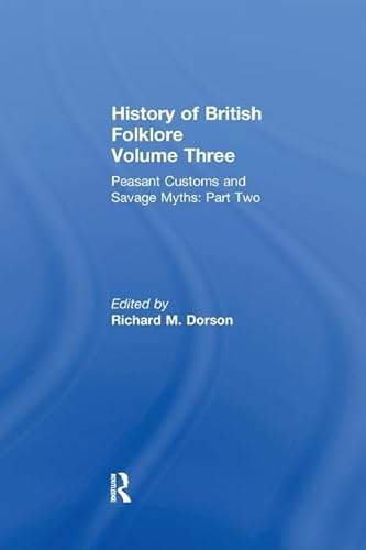 Stock image for History of British Folklore: Volume 3 for sale by Chiron Media