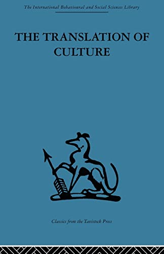 9780415606240: The Translation of Culture: Essays to E E Evans-Pritchard (International Behavioural and Social Sciences Library)