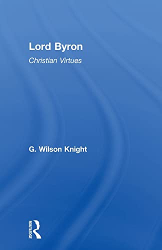 9780415606684: Lord Byron: Christian Virtues