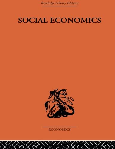 Beispielbild fr Social Economics zum Verkauf von Blackwell's