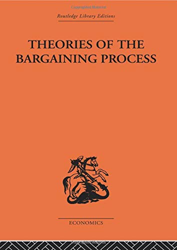 Beispielbild fr Theories of the Bargaining Process zum Verkauf von Blackwell's