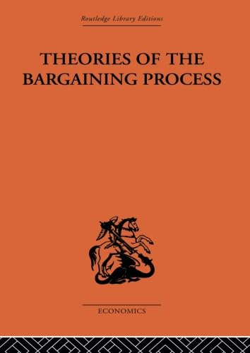 Stock image for Theories of the Bargaining Process for sale by Blackwell's