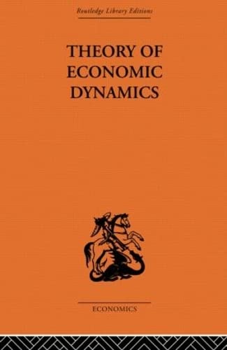 Beispielbild fr Theory of Economic Dynamics zum Verkauf von Blackwell's