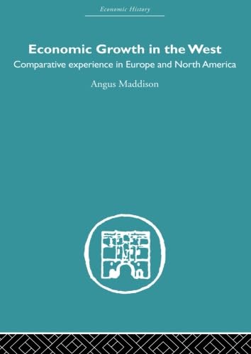 Economic Growth in the West (9780415607681) by Maddison, Angus