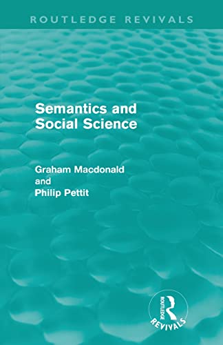 9780415608992: Semantics and Social Science (Routledge Revivals)