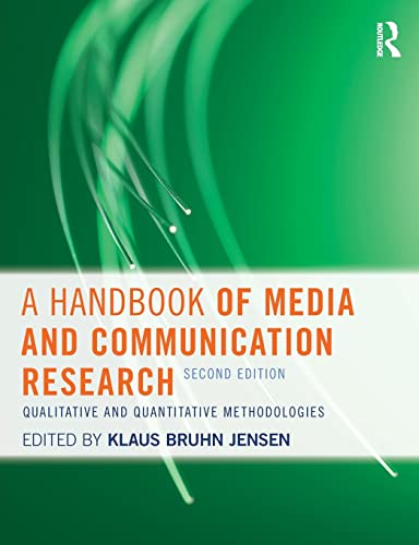 Beispielbild fr A Handbook of Media and Communication Research: Qualitative and Quantitative Methodologies zum Verkauf von ThriftBooks-Dallas