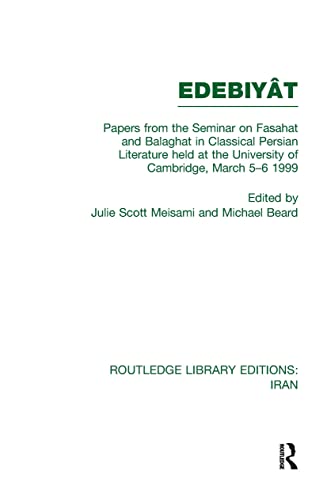 Stock image for Papers from the Seminar on Fasahat and Balaghat in Classical Persian Literature (RLE Iran B) (Routledge Library Editions: Iran) for sale by Chiron Media