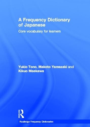 9780415610124: A Frequency Dictionary of Japanese