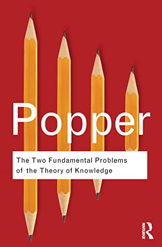 The Two Fundamental Problems of the Theory of Knowledge (Routledge Classics) (9780415610223) by Popper, Karl