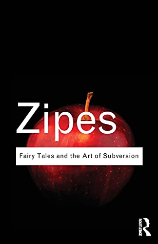 Stock image for Fairy Tales and the Art of Subversion (Routledge Classics) for sale by BooksRun