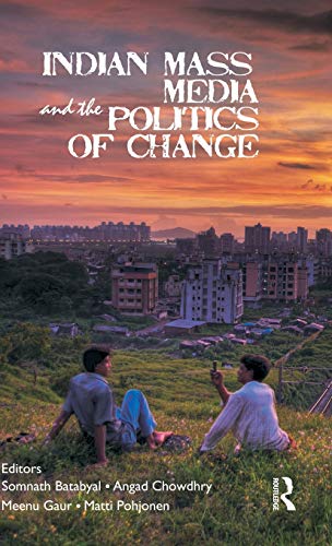 Beispielbild fr Indian Mass Media and the Politics of Change zum Verkauf von Chiron Media
