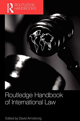 9780415610520: Routledge handbook of international law (Routledge Handbooks (Paperback))