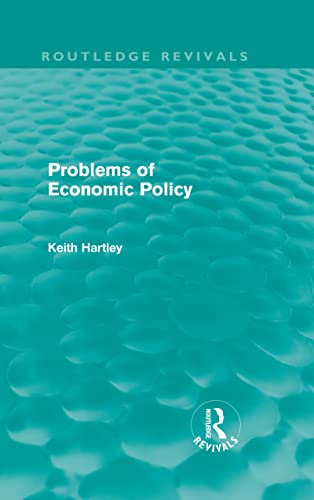 9780415610711: Problems of Economic Policy (Routledge Revivals)