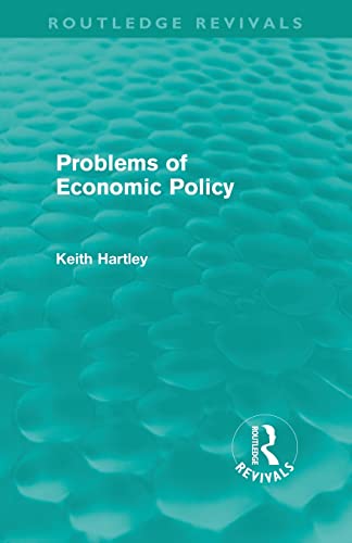 9780415610858: Problems of Economic Policy (Routledge Revivals)