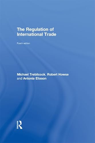 9780415610896: The Regulation of International Trade: 4th Edition