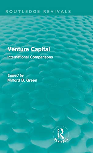Imagen de archivo de Venture Capital: International Comparions (Routledge Revivals) a la venta por Chiron Media