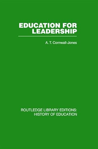 Beispielbild fr Education For Leadership zum Verkauf von Blackwell's