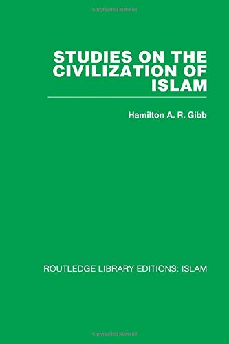 Stock image for Studies on the Civilization of Islam for sale by Blackwell's