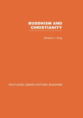 9780415611978: Buddhism and Christianity: Some Bridges of Understanding (Routledge Library Editions: Buddhism)