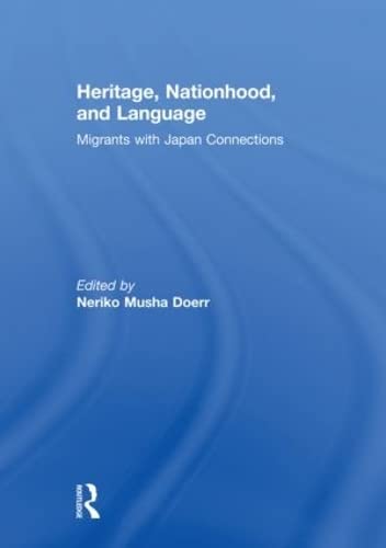 Stock image for Heritage, Nationhood, and Language: Migrants with Connections to Japan (Critical Asian Studies) for sale by Chiron Media