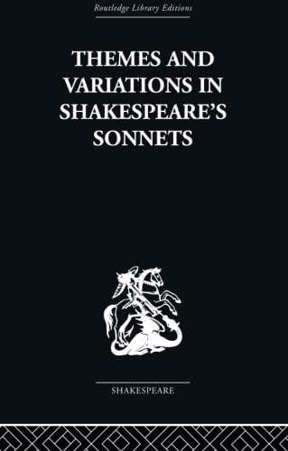 Beispielbild fr Themes and Variations in Shakespeare's Sonnets zum Verkauf von Blackwell's