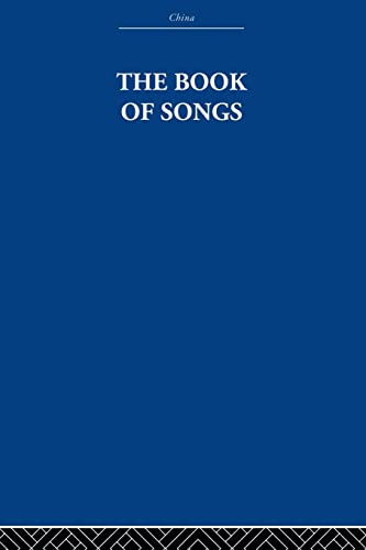 Imagen de archivo de The Book of Songs a la venta por Blackwell's