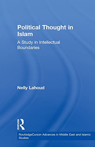 Beispielbild fr Political Thought in Islam: A Study in Intellectual Boundaries zum Verkauf von Blackwell's