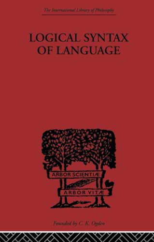 Immagine dell'editore per Logical Syntax of Language: Vol 4 venduto da Revaluation Books