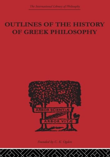 Imagen de archivo de Outlines of the History of Greek Philosophy a la venta por Blackwell's