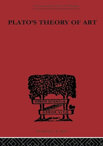 9780415613927: Plato's Theory of Art (International Library of Philosophy)