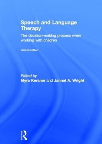 9780415614078: Speech and Language Therapy: The decision-making process when working with children
