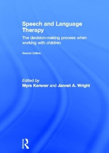 Stock image for Speech and Language Therapy: The decision-making process when working with children for sale by Chiron Media