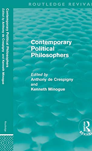 9780415614337: Contemporary Political Philosophers (Routledge Revivals)