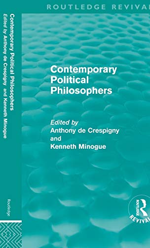 Stock image for Contemporary Political Philosophers Routledge Revivals for sale by PBShop.store US