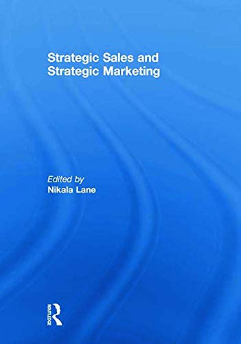 9780415614511: Strategic Sales and Strategic Marketing