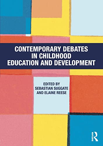 Stock image for Contemporary Debates in Childhood Education and Development for sale by Chiron Media