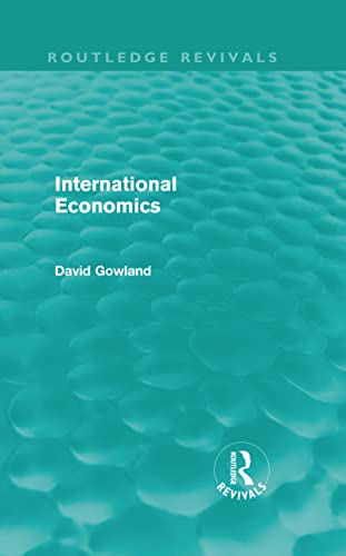 9780415615631: International Economics (Routledge Revivals)