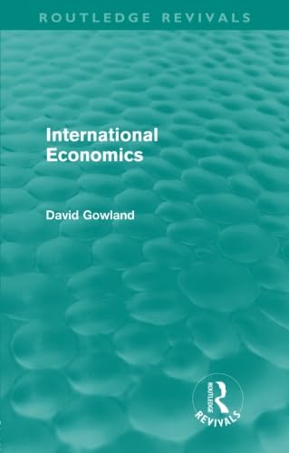 Imagen de archivo de International Economics (Routledge Revivals) a la venta por Chiron Media