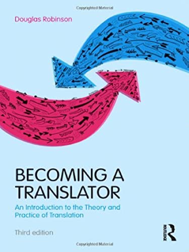 9780415615914: Becoming a Translator: An Introduction to the Theory and Practice of Translation