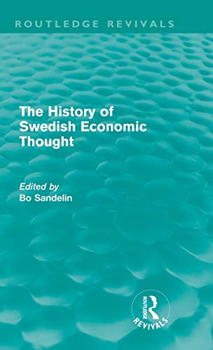 9780415615921: The History of Swedish Economic Thought (Routledge Revivals)