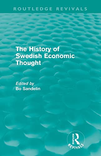 Imagen de archivo de The History of Swedish Economic Thought (Routledge Revivals) a la venta por Blackwell's