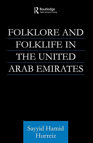 Stock image for Folklore and Folklife in the United Arab Emirates for sale by Blackwell's