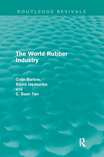 Imagen de archivo de The World Rubber Industry a la venta por Blackwell's