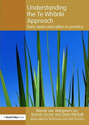 Stock image for Understanding the Te Whariki Approach : Early years education in practice for sale by Blackwell's